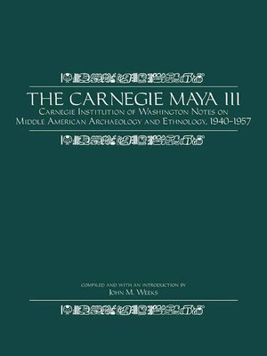 cover image of The Carnegie Maya III